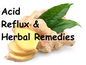 Acid reflux and herbal remedies