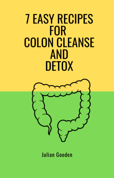 7 Colon Cleanse Recipes