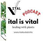 ital is vital Podcast ital is vital Podcast