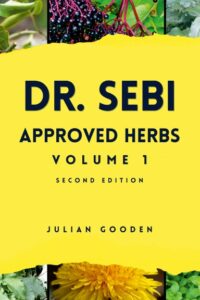 Dr. Sebi Approved Herbs, Volume 1 (ebook)